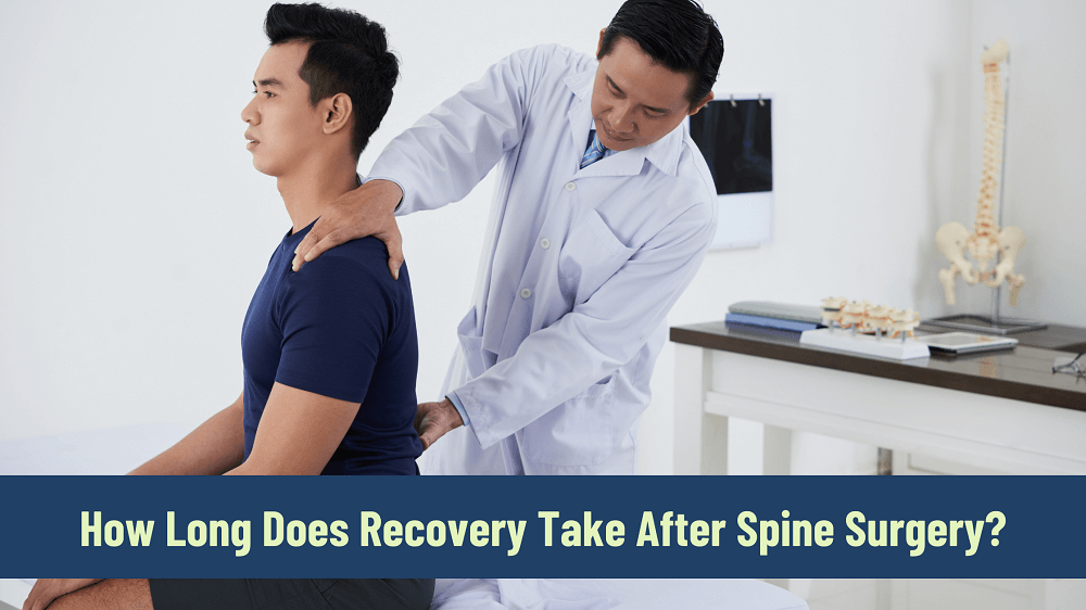 Spine Surgery Recovery Time